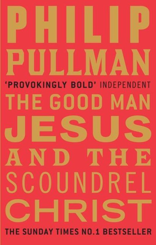 9780857860071 The Good Man Jesus And The Scoundrel Christ