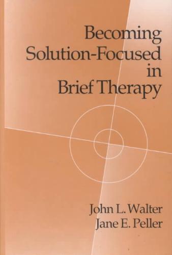 9780876306536 Becoming SolutionFocused in Brief Therapy