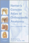 9780914168942 Netters Concise Atlas Of Orthopaedic Anatomy