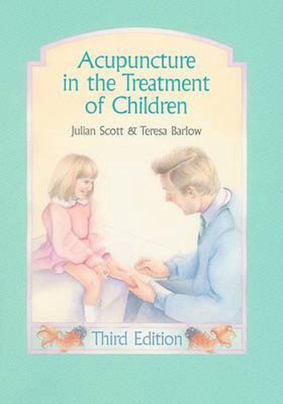 9780939616305 Acupuncture in the Treatment of Children