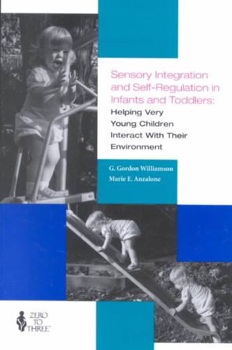 9780943657066 Sensory Integration And SelfRegulation In Infants And Toddlers