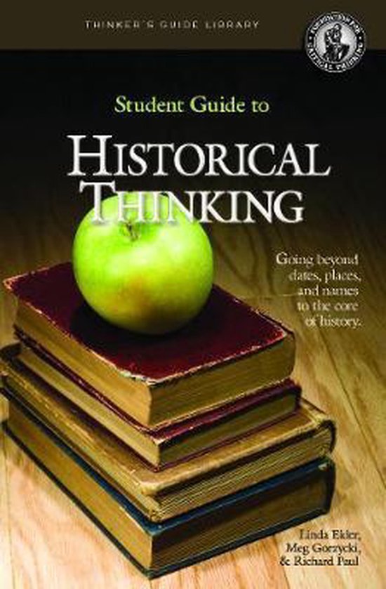 9780944583463 The Student Guide to Historical Thinking