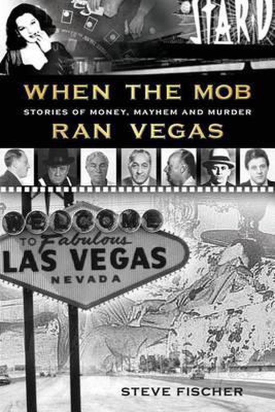 9780977065806-When-the-Mob-Ran-Vegas