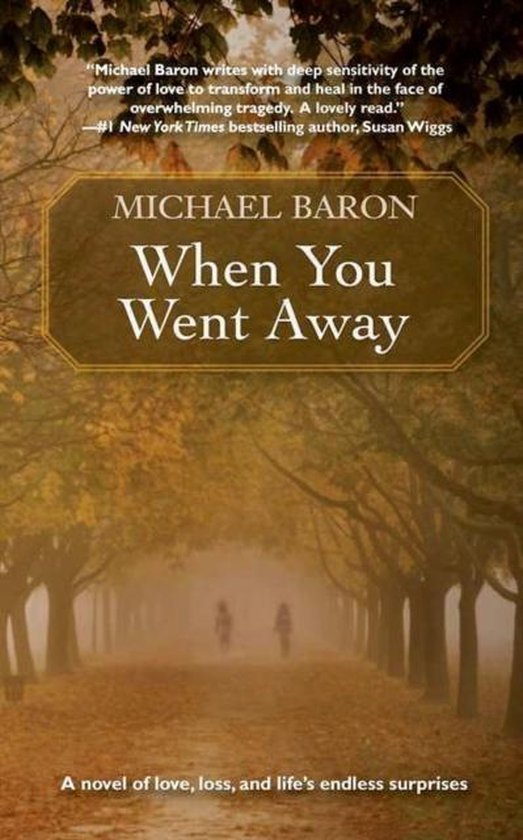9780981956800 When You Went Away
