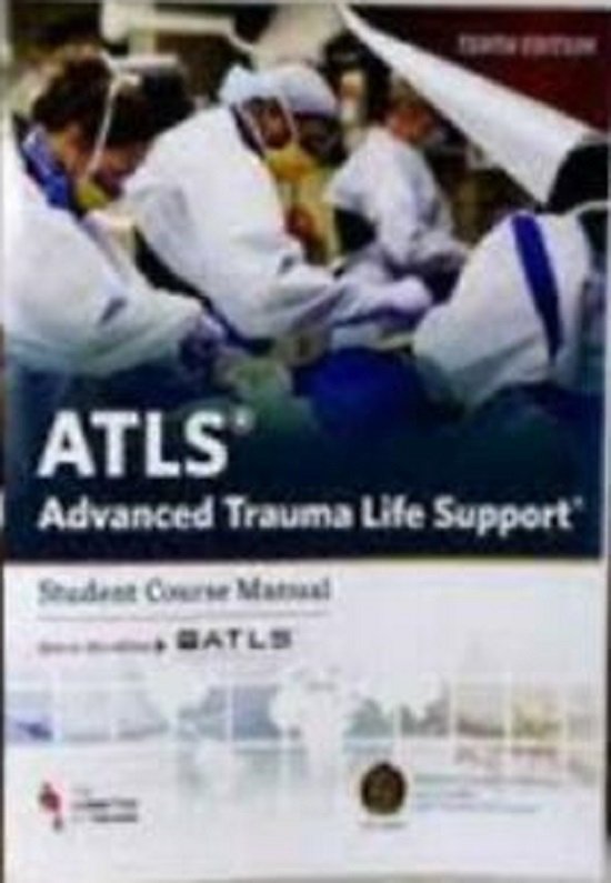 9780996826235 ATLS Advanced Trauma Life Support Student Course Manual