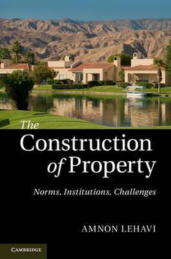 9781107035386 The Construction of Property
