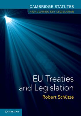 9781107461277 EU Treaties and Legislation