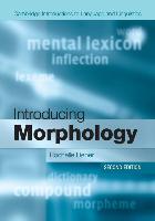 9781107480155-Introducing-Morphology