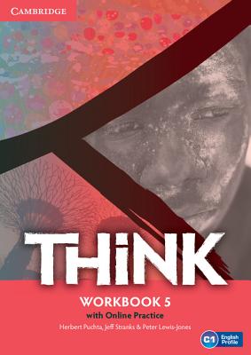 9781107575509 Think Level 5 Workbook with Online Practice