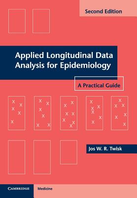 9781107699922 Applied Longitudinal Data Analysis for Epidemiology