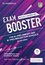Exam Booster for B1 Preliminary and B1 Preliminary for Schools Without Answer Key with Audio for the Revised 2020 Exams: Comprehensive Exam Practice f