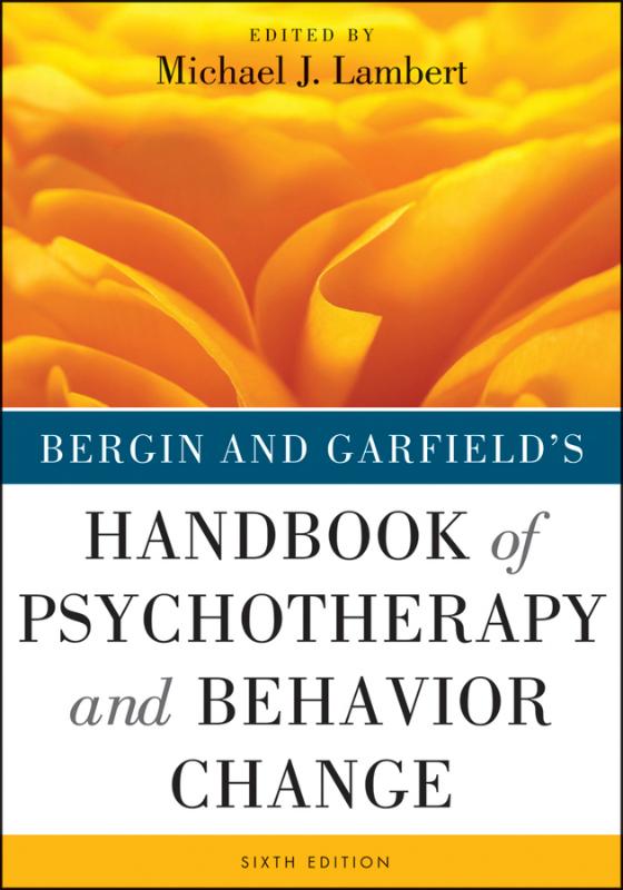 9781118038208 Bergin and Garfields Handbook of Psychotherapy and Behavior Change