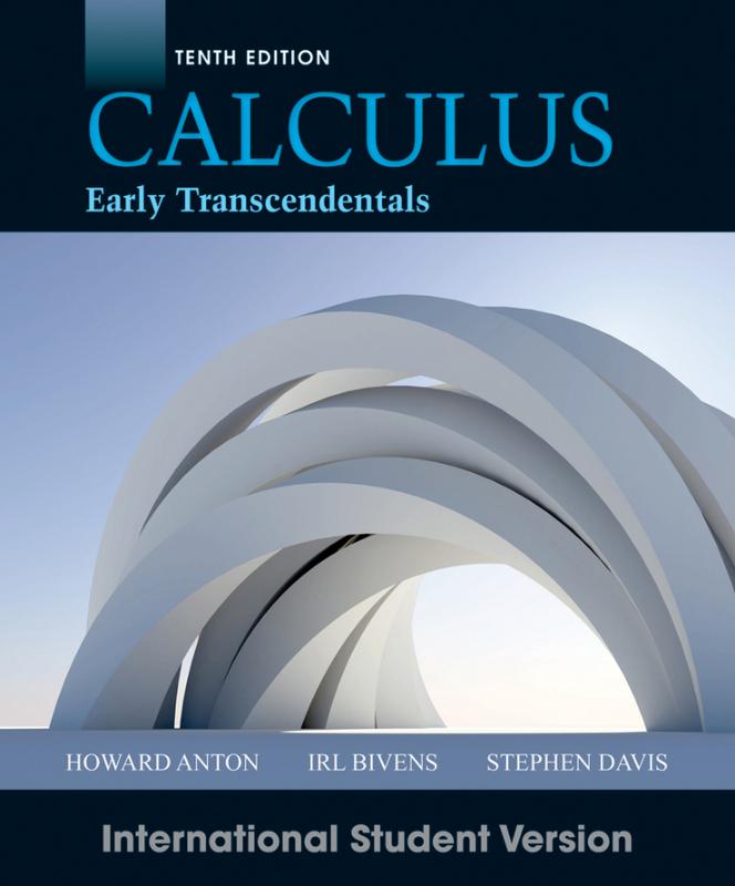 9781118092408 Calculus Early Transcendentals 10th Edition Intern Ational Student Version