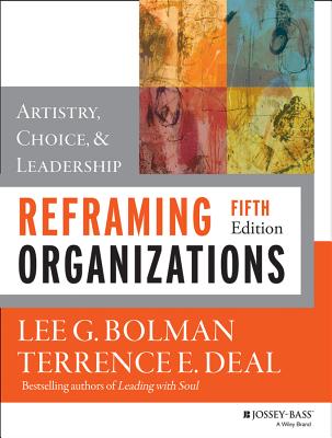 9781118573334 Reframing Organizations