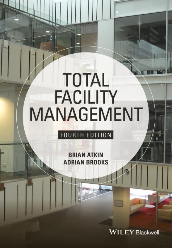 9781118655382 Total Facility Management