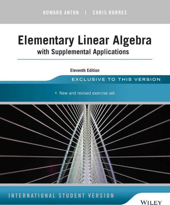 9781118677452 Elementary Linear Algebra With Supplemental Applications