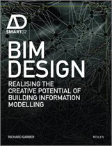 9781118719800 Bim Design  Realising the Creative Potential of Building Information Modelling