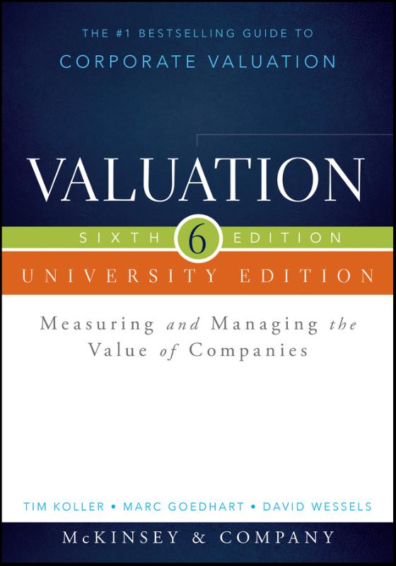 9781118873731 Valuation Measuring and Managing the Value of Companies University Edition