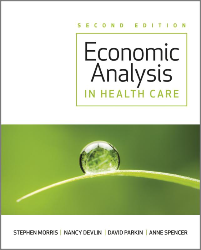9781119951490 Economic Analysis in Healthcare Second Edition