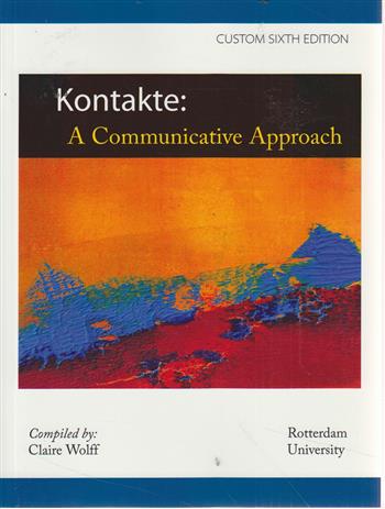 9781121943261 Kontakte A Communicative Approach Custom Reader For Rotterdam