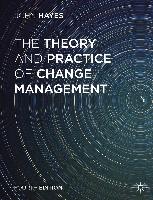 9781137275349-The-Theory-and-Practice-of-Change-Management