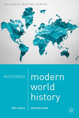 9781137276940 Mastering Modern World History