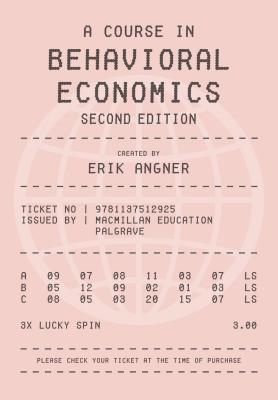 9781137512925 A Course in Behavioral Economics