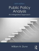 Public Policy Analysis: An Integrated Approach