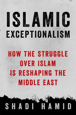 9781250061010 Islamic Exceptionalism