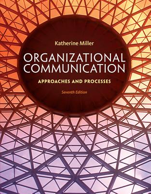 9781285164205-Organizational-Communication