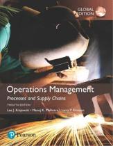 Operations Management: Processes and Supply Chains, Global Edition