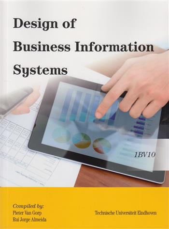 9781308458717 Design Of Business Information Systems  Custom Reader For Eindhoven Technical University