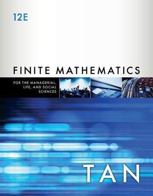 9781337405782 Finite Mathematics for the Managerial Life and Social Sciences