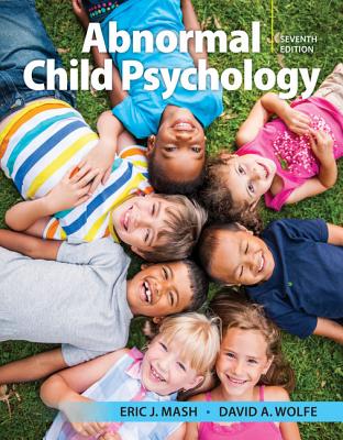 9781337624268-ABNORMAL-CHILD-PSYCHOLOGY