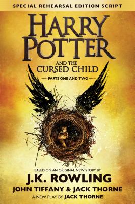 9781338099133-Harry-Potter-and-the-Cursed-Child---Parts-One--Two-Special-Rehearsal-Edition-Script