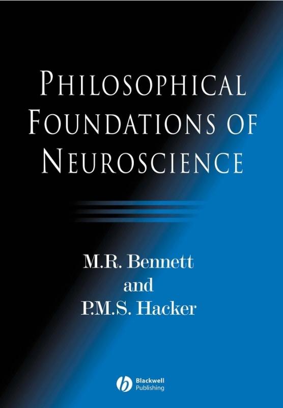 9781405108386 Philosophical Foundations of Neuroscience