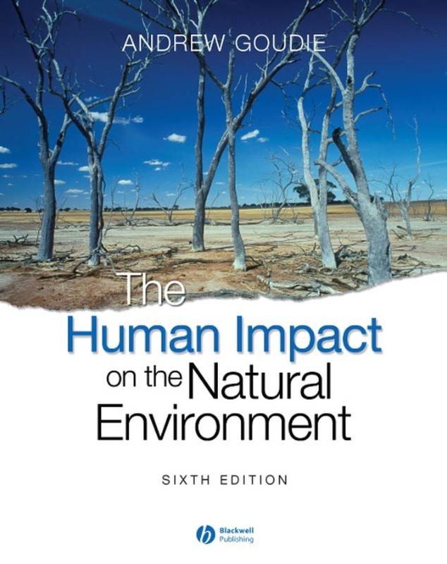 9781405127042 The Human Impact on the Natural Environment