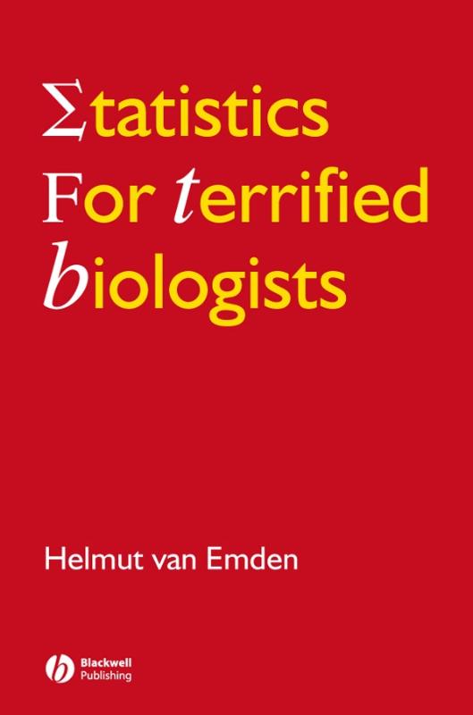 9781405149563 Statistics for Terrified Biologists
