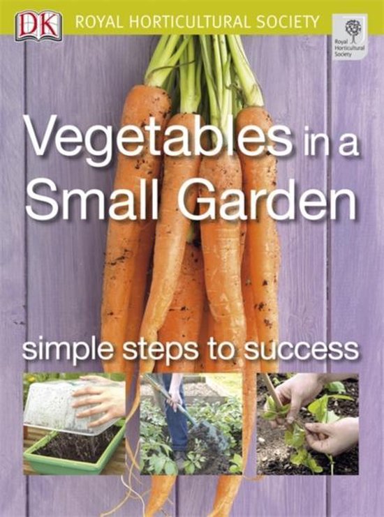 9781405316828-Vegetables-in-a-Small-Garden
