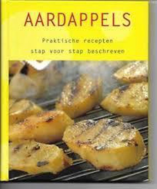 9781405445276 Aardappels  praktische recepten stap voor stap beschreven