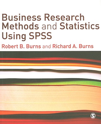 9781412945301 Business Research Methods and Statistics Using SPSS