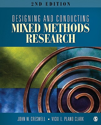 9781412975179 Designing And Conducting Mixed Methods Research