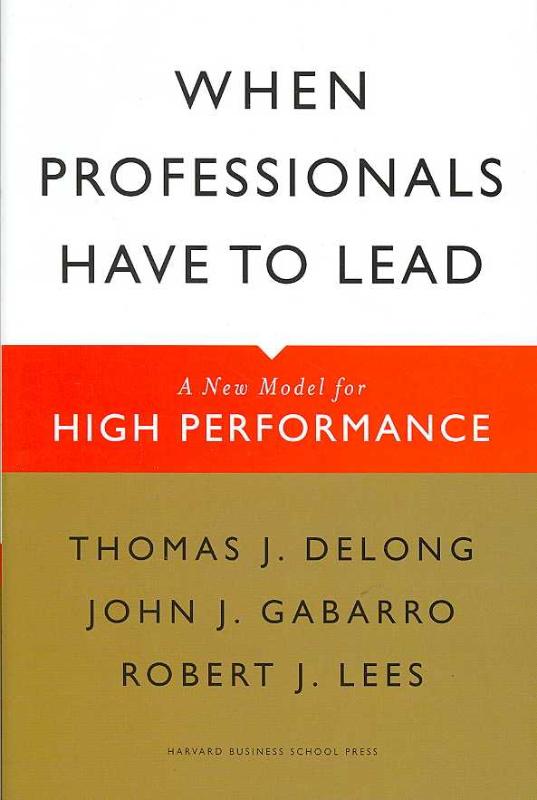 9781422117378-When-Professionals-Have-to-Lead