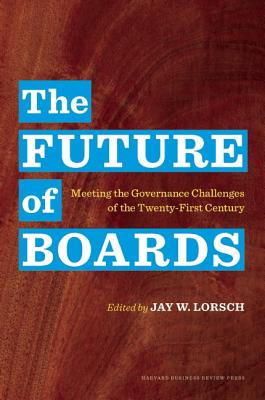 9781422183212 The Future of Boards
