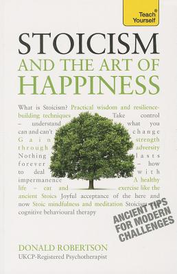 9781444187106 Stoicism and the Art of Happiness