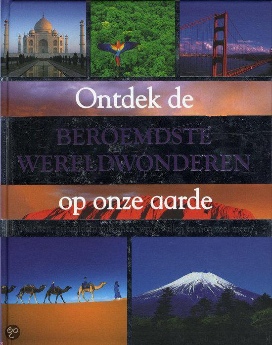 9781445446189 Ontdek De Beroemste Wereldwonderen Op Onze Aarde