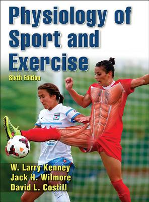 9781450477673 Physiology of Sport and Exercise