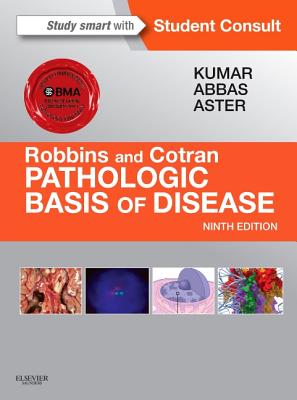 9781455726134 Robbins  Cotran Pathologic Basis of Disease
