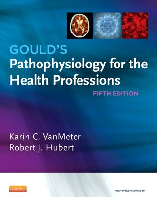 9781455754113 Goulds Pathophysiology for the Health Professions