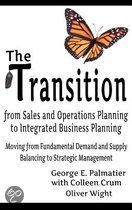 9781457518256 The Transition from Sales and Operations Planning to Integrated Business Planning